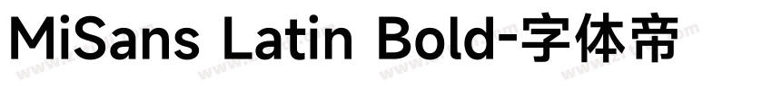 MiSans Latin Bold字体转换